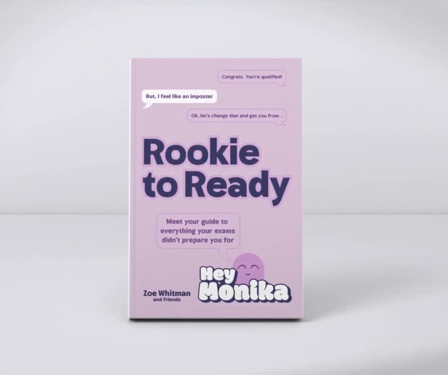 Rookie to Ready: Meet your guide to everything your exams didn&rsquo;t prepare you for, by Zoe Whitman and friends